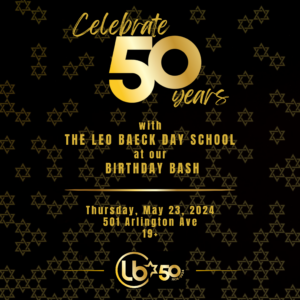 Celebrate 50 years with The Leo Baeck Day School